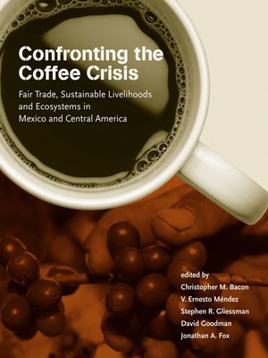 Confronting the Coffee Crisis - ebook